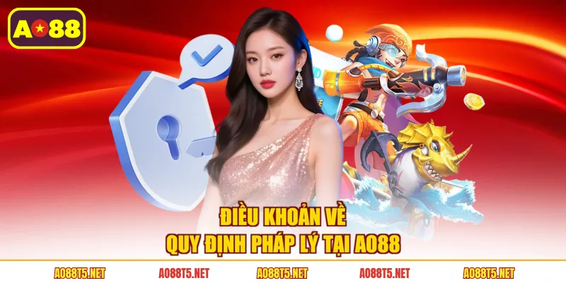Điều khoản về quy định pháp lý tại AO88